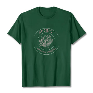 Buddha Gift  Lotus Accept Impermanence Cotton Tee T-shirt