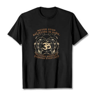 Buddha Gift Never Stop Believing In Hope Om Lotus Design Cotton Tee T-shirt