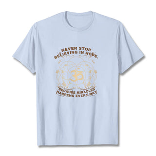Buddha Gift Never Stop Believing In Hope Om Lotus Design Cotton Tee T-shirt