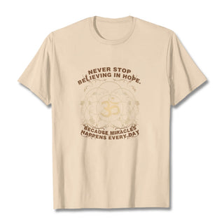 Buddha Gift Never Stop Believing In Hope Om Lotus Design Cotton Tee T-shirt